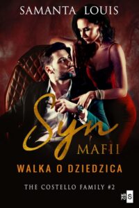 Okładka: Syn mafii. Walka o dziedzica. Tom 2