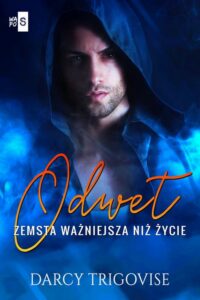 Okładka: Odwet. Zemsta ważniejsza niż życie