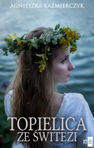 Okładka: Topielica ze Świtezi