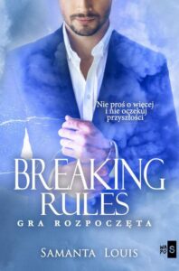 Okładka: Breaking rules. Gra rozpoczęta