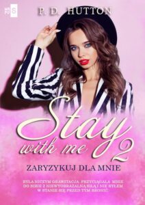 Okładka: Stay with me 2. Zaryzykuj dla mnie
