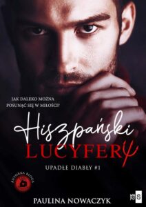 Okładka: Upadłe diabły Hiszpański Lucyfer