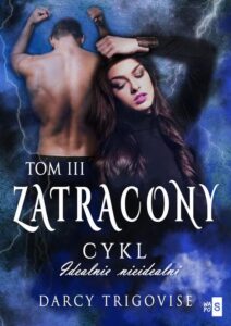 Okładka: Zatracony. Tom 3. Cykl Idealnie nieidealni