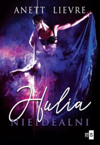 Okładka: Hulia. Nieidealni