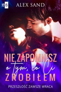 Okładka: Nie zapomnisz o tym, co Ci zrobiłem