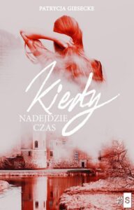 Okładka: Kiedy nadejdzie czas