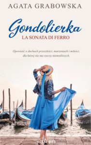 Okładka: Gondolierka. La sonata di ferro.