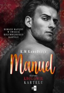Okładka: Manuel. Królowie kartelu #2