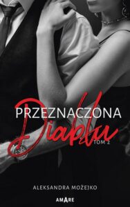 Okładka: Przeznaczona diabłu Tom 2