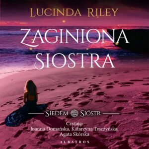 Okładka: Zaginiona siostra. Cykl Siedem Sióstr. Tom 7