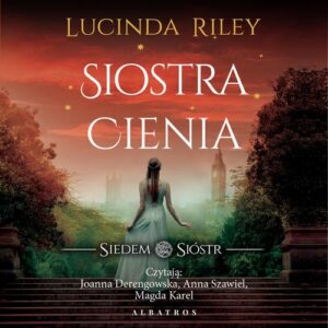 Okładka: Siostra cienia. Cykl Siedem Sióstr. Tom 3