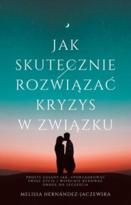Okładka: Jak skutecznie rozwiązać kryzys w związku