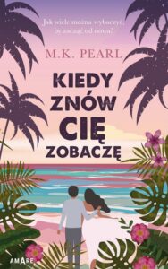 Okładka: Kiedy znów cię zobaczę