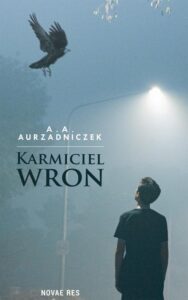 Okładka: Karmiciel wron