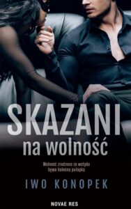 Okładka: Skazani na wolność