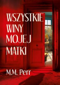 Okładka: Wszystkie winy mojej matki