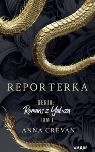 Okładka: Reporterka. Seria: Romans z Yakuzą