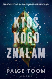 Okładka: KTOŚ, KOGO ZNAŁAM