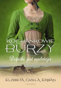 Okładka: Kochankowie Burzy. Tom 11. Dopóki jest nadzieja