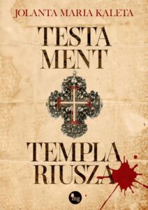 Okładka: Testament templariusza