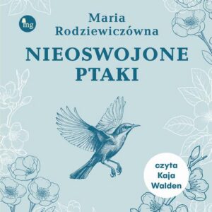Okładka: Nieoswojone ptaki