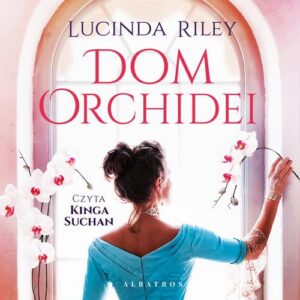 Okładka: DOM ORCHIDEI