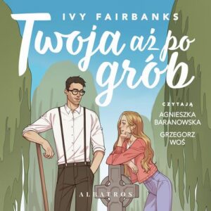 Okładka: Twoja aż po grób