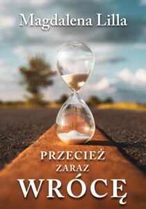Okładka: Przecież zaraz wrócę