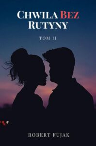 Okładka: Chwila bez rutyny Tom 2