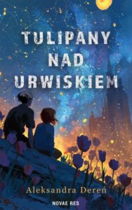 Okładka: Tulipany nad urwiskiem