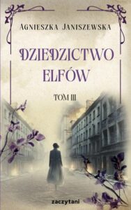 Okładka: Dziedzictwo elfów Tom III