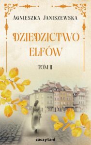 Okładka: Dziedzictwo elfów Tom II