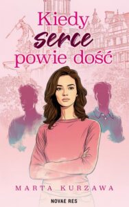 Okładka: Kiedy serce powie dość