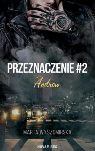 Okładka: Przeznaczenie #2. Andrew