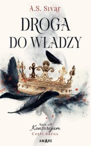 Okładka: Droga do władzy. Spin off Konsorcjum. Część druga