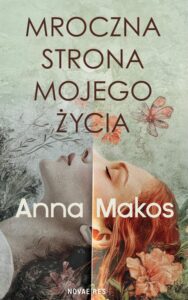 Okładka: Mroczna strona mojego życia