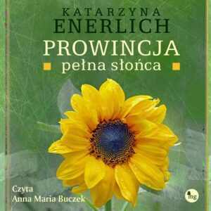 Okładka: Prowincja pełna słońca