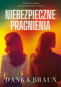 Okładka: Niebezpieczne pragnienia