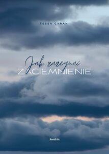 Okładka: Jak zażegnać zaciemnienie