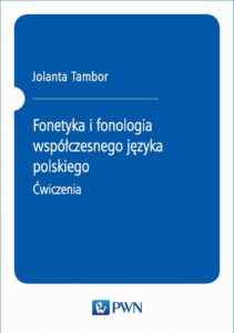 Okładka: Fonetyka i fonologia współczesnego języka polskiego. Ćwiczenia