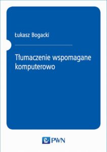Okładka: Tłumaczenie wspomagane komputerowo