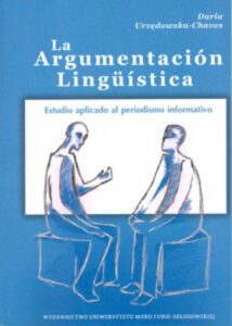 Okładka: La Argumentacion Linguistica. Estudio aplicado al periodismo informativo
