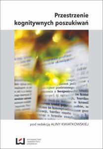 Okładka: Przestrzenie kognitywnych poszukiwań