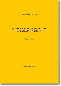 Okładka: Słownik bibliograficzny języka polskiego Tom 2 (D-G)