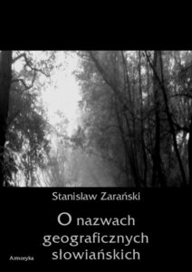 Okładka: O nazwach geograficznych słowiańskich