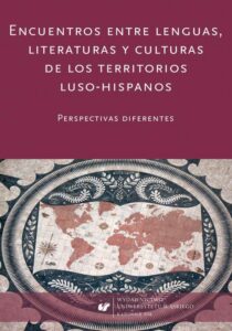 Okładka: Encuentros entre lenguas, literaturas y culturas de los territorios luso-hispanos. Perspectivas diferentes