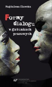 Okładka: Formy dialogu w gatunkach prasowych