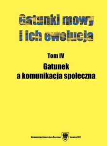 Okładka: Gatunki mowy i ich ewolucja. T. 4: Gatunek a komunikacja społeczna