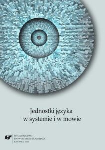 Okładka: Jednostki języka w systemie i w mowie