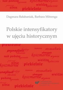 Okładka: Polskie intensyfikatory w ujęciu historycznym